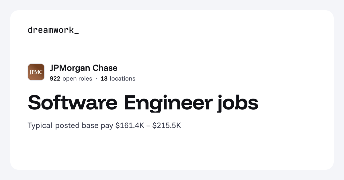 Software Engineer jobs at JPMorgan Chase (939 open) | Dreamwork