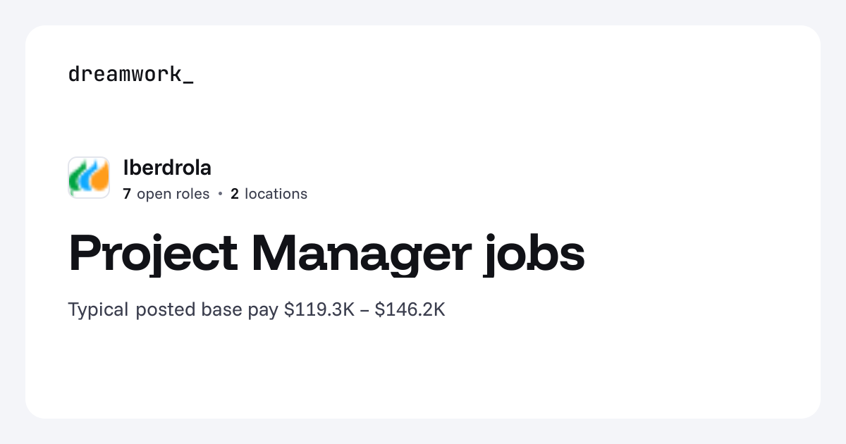 Project Manager jobs at Iberdrola (7 open) | Dreamwork