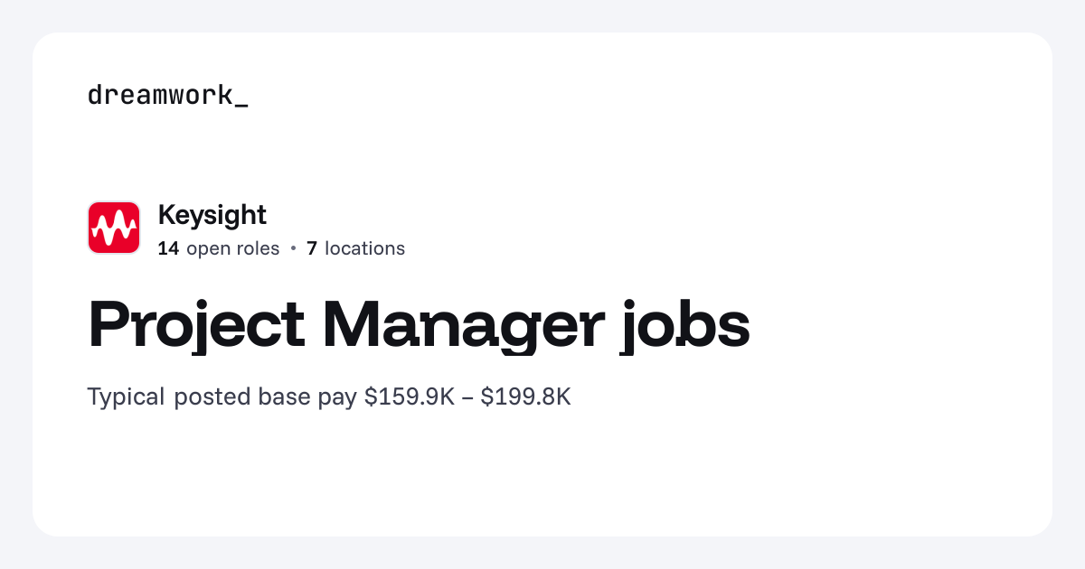 Project Manager jobs at Keysight (14 open) | Dreamwork