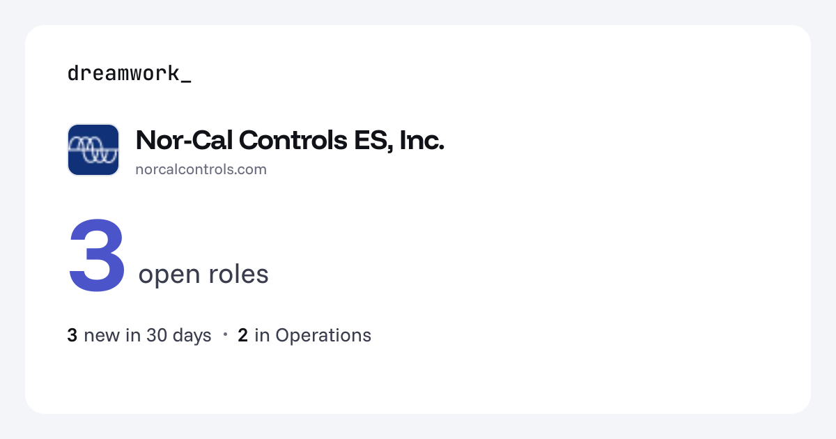 Nor-Cal Controls ES, Inc. jobs - 3 open roles | Dreamwork