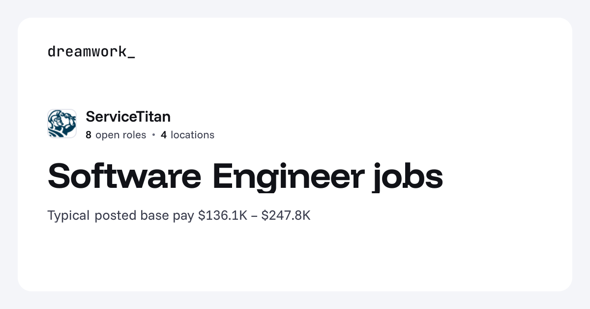 Software Engineer jobs at ServiceTitan (8 open) | Dreamwork
