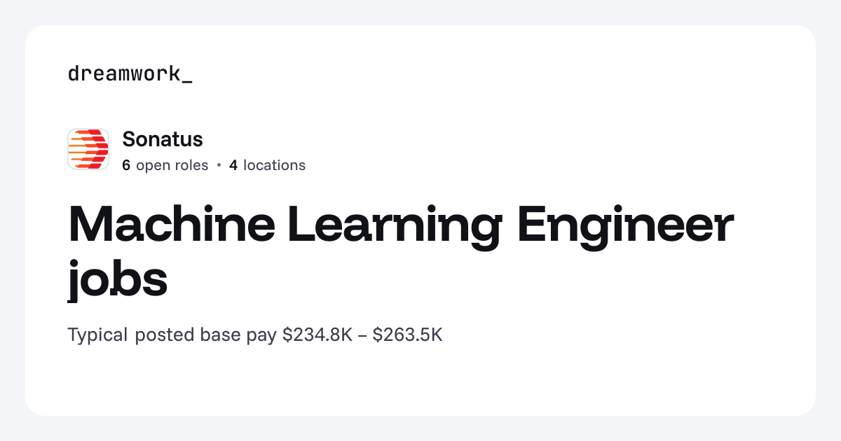 Machine Learning Engineer jobs at Sonatus (6 open) | Dreamwork