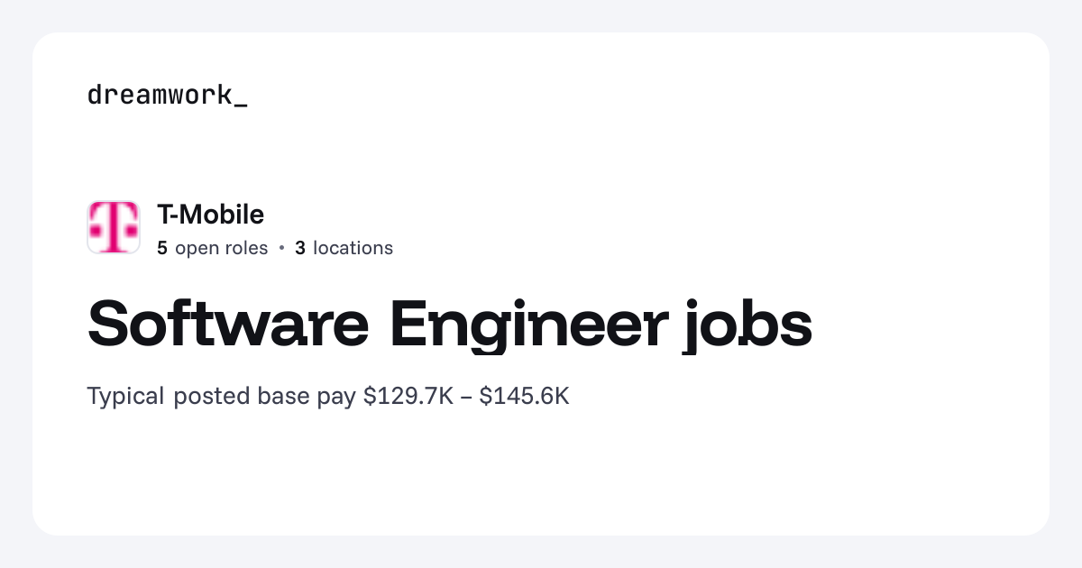 Software Engineer jobs at T-Mobile (5 open) | Dreamwork
